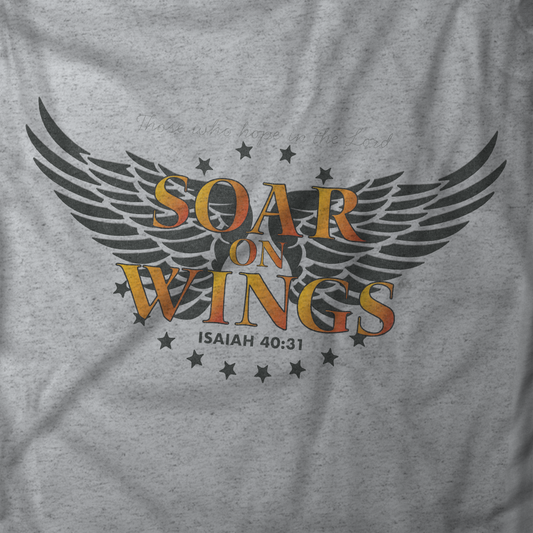 SOAR ON WINGS ISAIAH 40:31 T-SHIRT